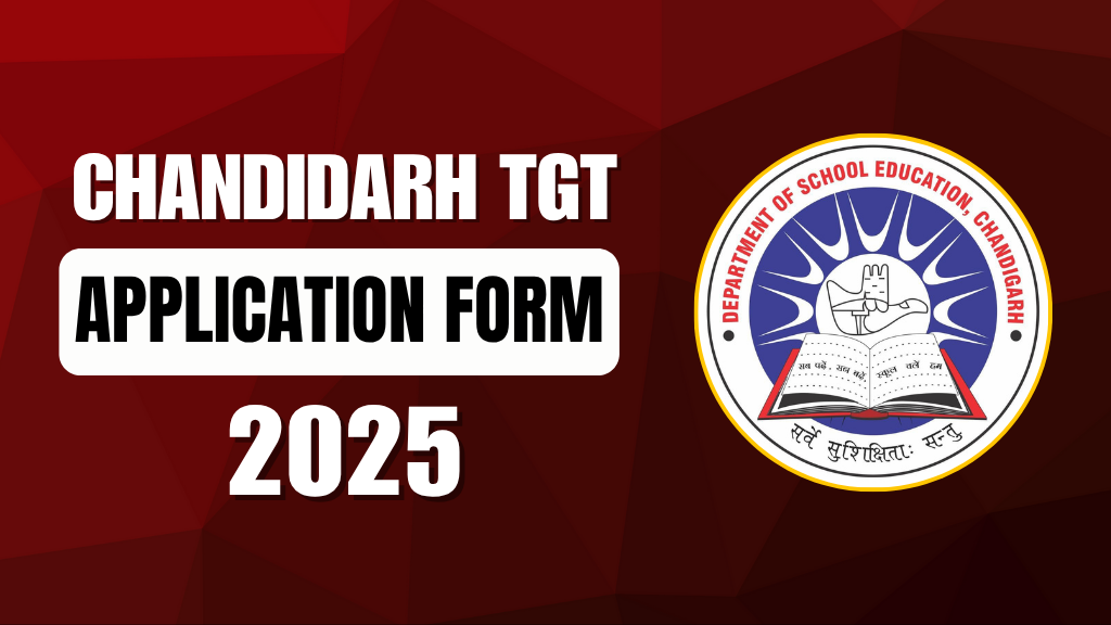 Chandigarh TGT Teacher Recruitment 2025 Online Form